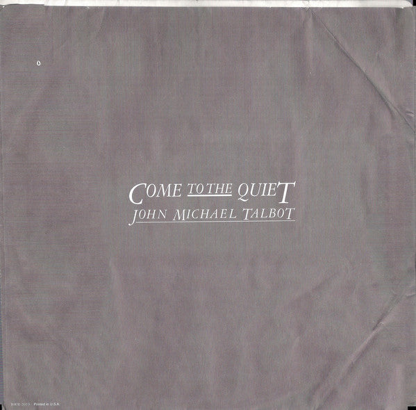 John Michael Talbot : Come To The Quiet (LP)