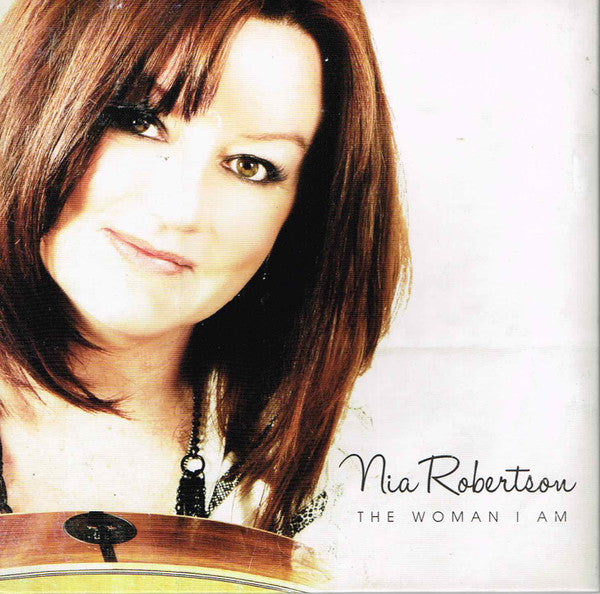 Nia Robertson : The Woman I Am (CD)