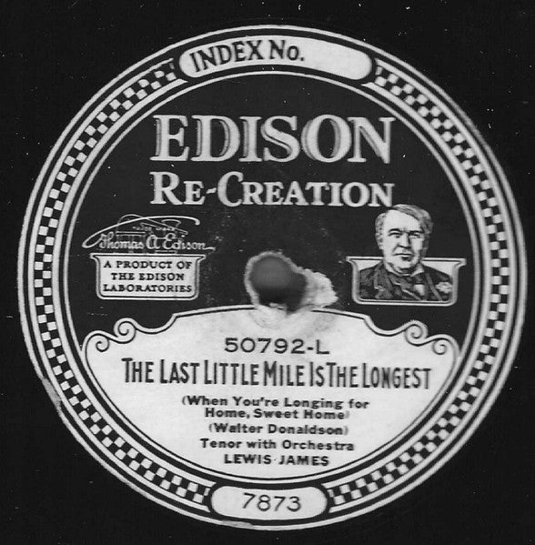 Billy Jones (4) / Lewis James : Peggy O'Neil / The Last Little Mile Is The Longest (When You're Longing For Home, Sweet Home) (Edison Disc, RP)
