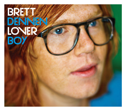 Brett Dennen : Loverboy (CD, Album)