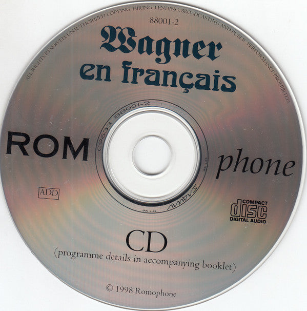 Various, Wagner* : Wagner En Français - Excerpts From Der Ring Des Nibelungen (CD, Comp, RM)
