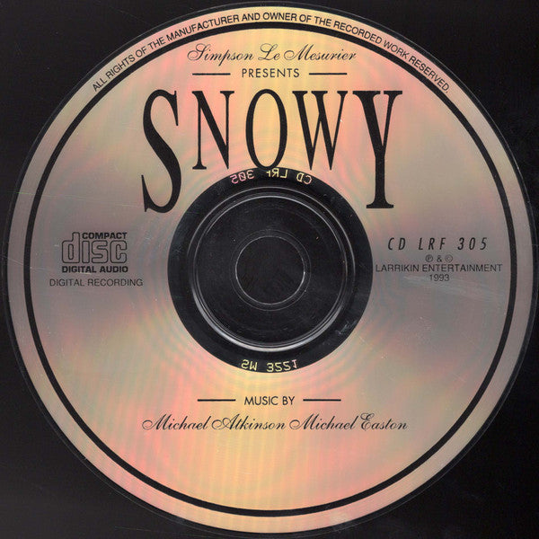 Michael Atkinson (6), Michael Easton (3) : Snowy (CD)