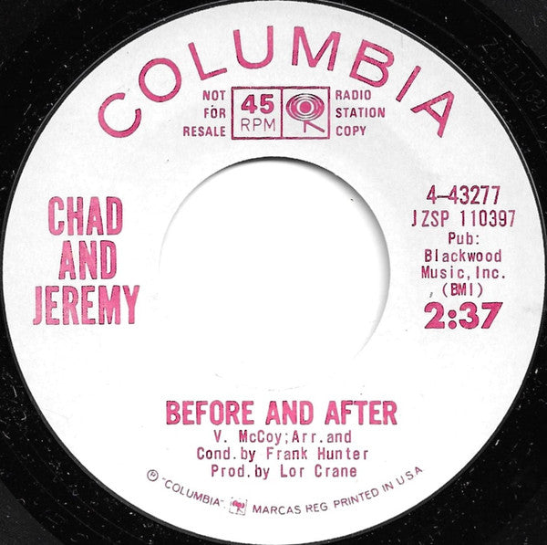 Chad And Jeremy* : Before And After (7", Promo)