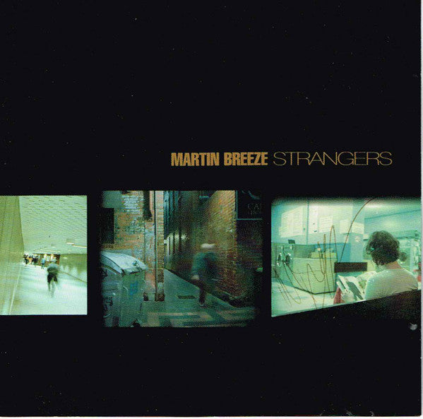 Martin Breeze : Strangers (CD)