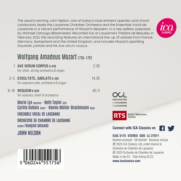 Wolfgang Amadeus Mozart, John Nelson (5), Ensemble Vocal De Lausanne, Orchestre De Chambre De Lausanne : Requiem K.626 - Ave Verum Corpus K.618 - Exsultate, Jubilate K.165 (CD)