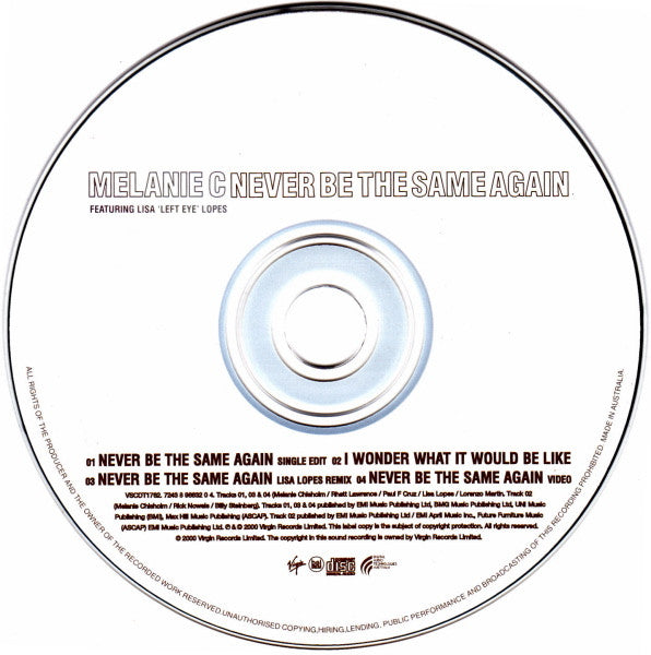 Melanie C Featuring Lisa "Left Eye" Lopes : Never Be The Same Again (CD, Single, Enh)