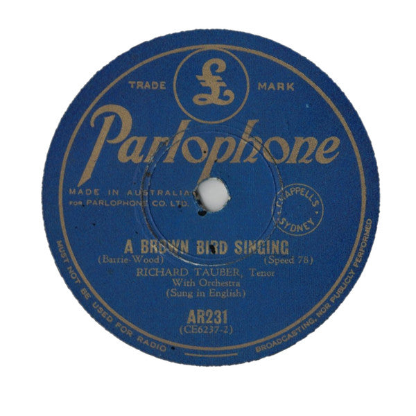 Richard Tauber : I Love The Moon / A Brown Bird Singing (Shellac, 10")