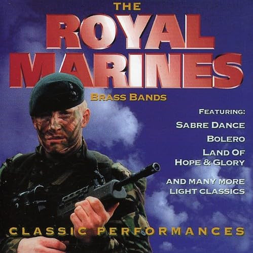 The Band Of HM Royal Marines : Classic Performances (CD, Comp, RE)