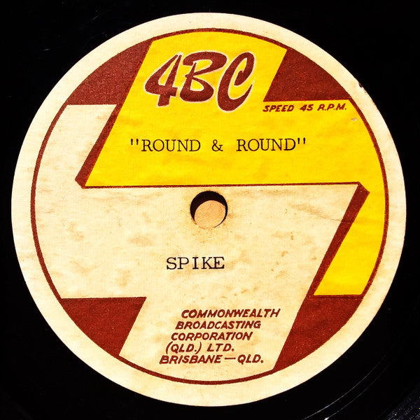 Spike (148) : Round & Round / Round & Round (Acetate, 7", Single)