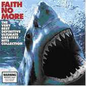 Faith No More : The Very Best Definitive Ultimate Greatest Hits Collection (2xCD, Comp)