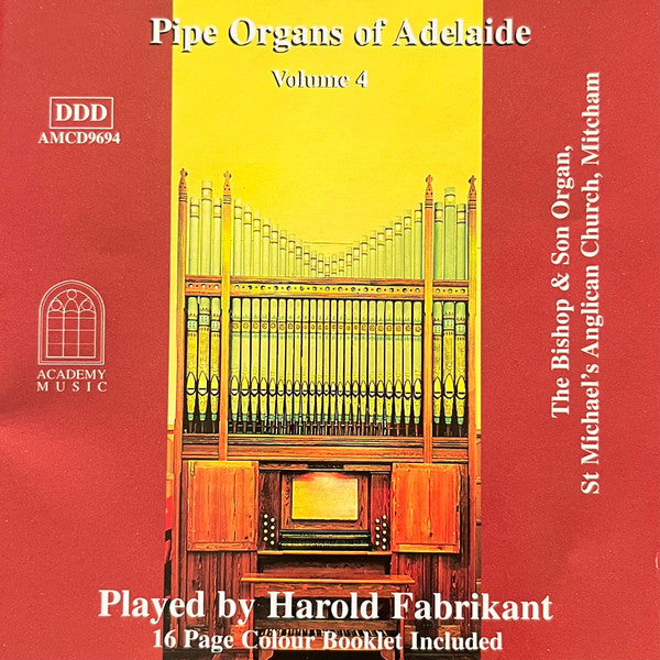 Harold Fabrikant : The Bishop And Son Organ, St Michael's Anglican Church, Mitcham (CD)