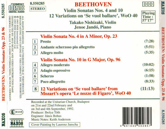 Beethoven*, Takako Nishizaki, Jenö Jandó : Violin Sonatas: No. 4, Op. 23; No. 10, Op. 96 / 12 Variations On 'Se Vuol Ballare' From 'Le Nozze Di Figaro', Wo0 40 (CD, Album)