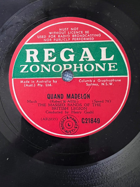 The Massed Bands Of The British Legion : Quand Madelon / Colonel Bogey (Shellac, 10")