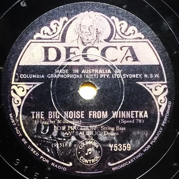 Bob Haggart, Ray Bauduc, Bob Crosby And His Orchestra : The Big Noise From Winnetka / Honky Tonk Train (10", Mono)