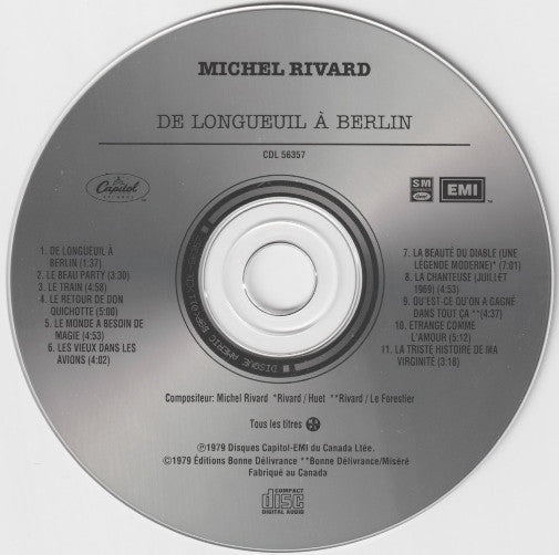 Michel Rivard : De Longueuil À Berlin (CD, Album)