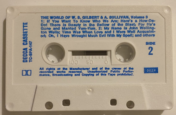 W. S. Gilbert & A. Sullivan* : The World Of W. S. Gilbert & A. Sullivan - Vol.3 (Cass)