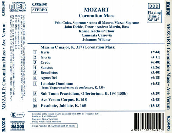 Mozart*, Priti Coles, Anna di Mauro, John Dickie, Andrea Martin (2), Kosice Teachers' Choir, Camerata Cassovia, Johannes Wildner : Coronation Mass (Laudate Dominum • Sub Tuum Praesidium • Ave Verum Corpus • Exsultate Jubilate) (CD, Album)