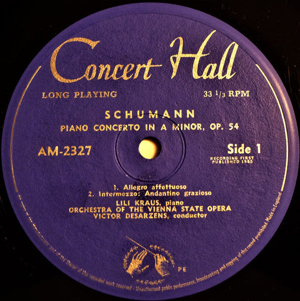 Schumann* / Weber*, Lili Kraus, Orchestra Of The Vienna State Opera*, Victor Desarzens : Piano Concerto In A Minor / Konzerstuck In F Minor (LP, Mono)