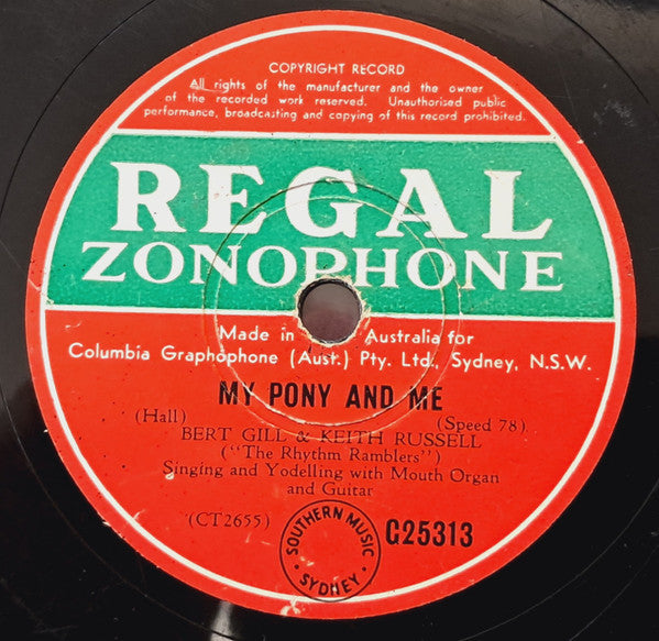 Bert Gill, Keith Russell (8) : My Pony And Me / Marking Time (Shellac, 10")
