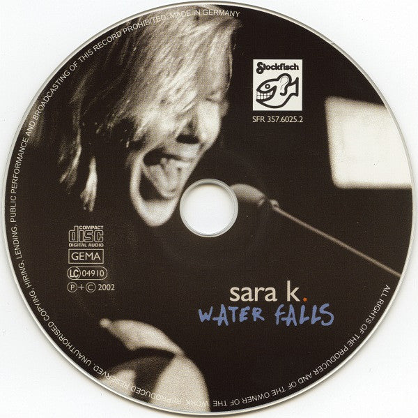 Sara K. : Water Falls (CD, Album)