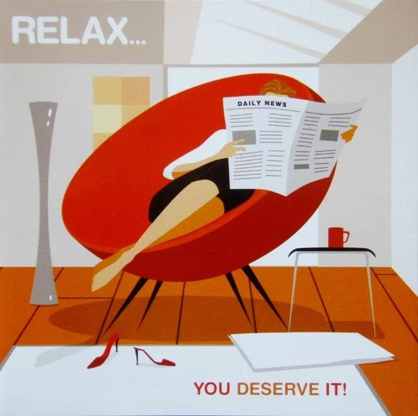 Various : Relax... You Deserve It! (CD, Comp)