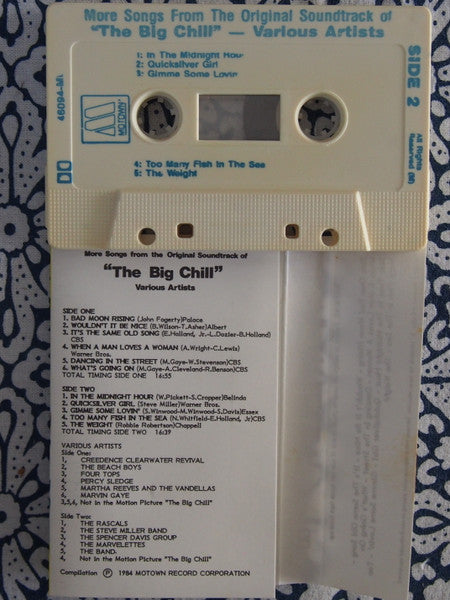 Various : More Songs From The Original Soundtrack Of The Big Chill (Cass, Comp)