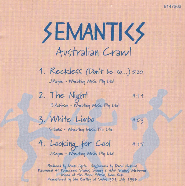 Australian Crawl : Semantics (CD, EP, RE, RM)
