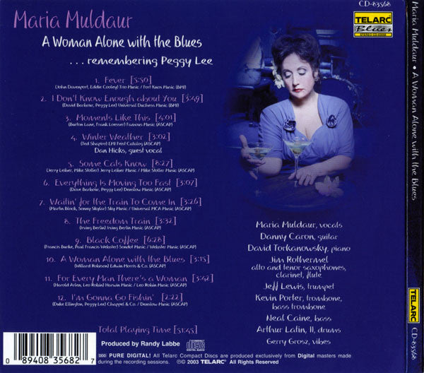 Maria Muldaur : A Woman Alone With The Blues (...Remembering Peggy Lee) (CD, Album)
