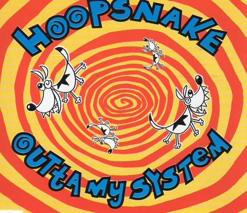 Hoopsnake : Outta My System (CD, Single)