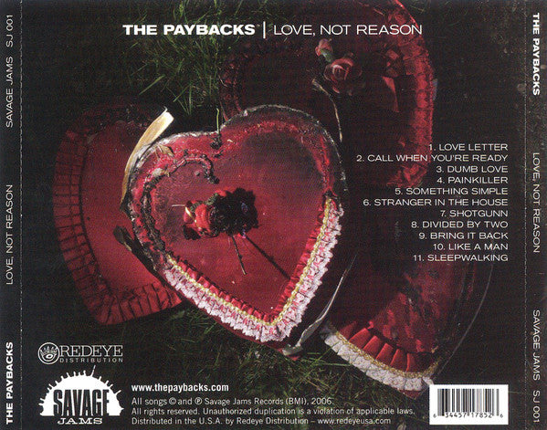 The Paybacks : Love, Not Reason (CD, Album)