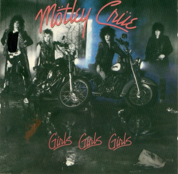 Mötley Crüe : Girls, Girls, Girls (CD, Album)