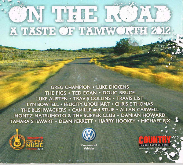 Various : On The Road A Taste Of Tamworth 2012 (CD, Dig)