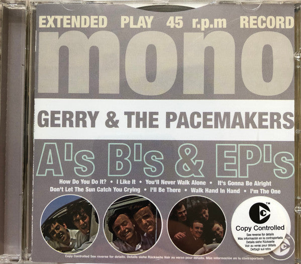 Gerry & The Pacemakers : A's B's & EPs (CD, Comp, Mono, Cop)