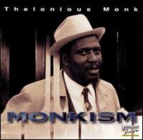 Thelonious Monk : Monkism (CD, Album, RE)