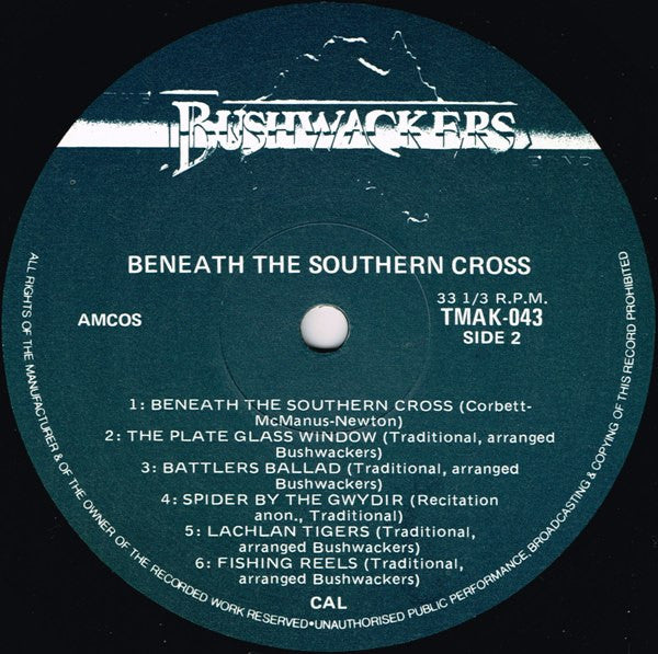 The Bushwackers : Beneath The Southern Cross (LP, Album, Gat)