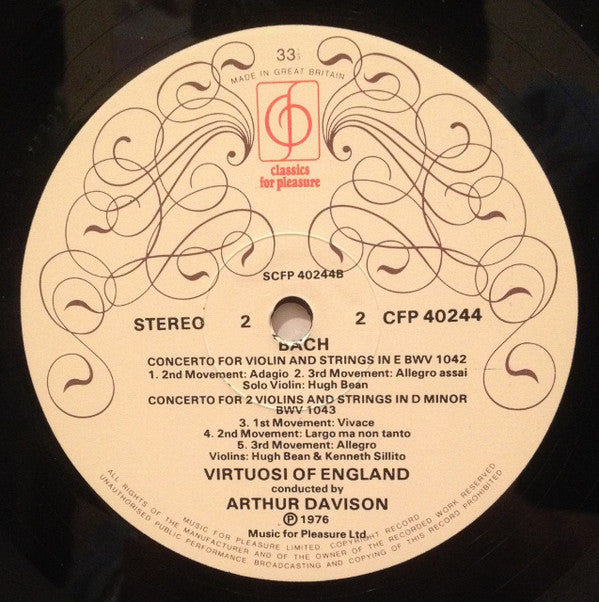 Johann Sebastian Bach, The Virtuosi Of England, Arthur Davison, Hugh Bean, Kenneth Sillito : Double Concerto In D Minor, Concerto In A Minor, Concerto In E Major (LP)