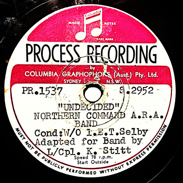 Northern Command Band A.R.A., Edwin Thomas 'Ted' Selby : Undecided / Jazz Me Blues (Shellac, 10", Mono)