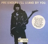 The Pretenders : I'll Stand By You (CD, Single, Ltd, Num)