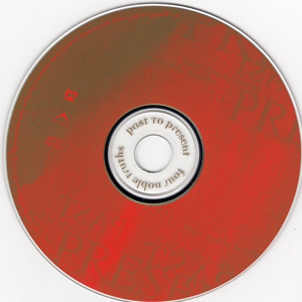Past To Present : Four Noble Truths (CD, Album)
