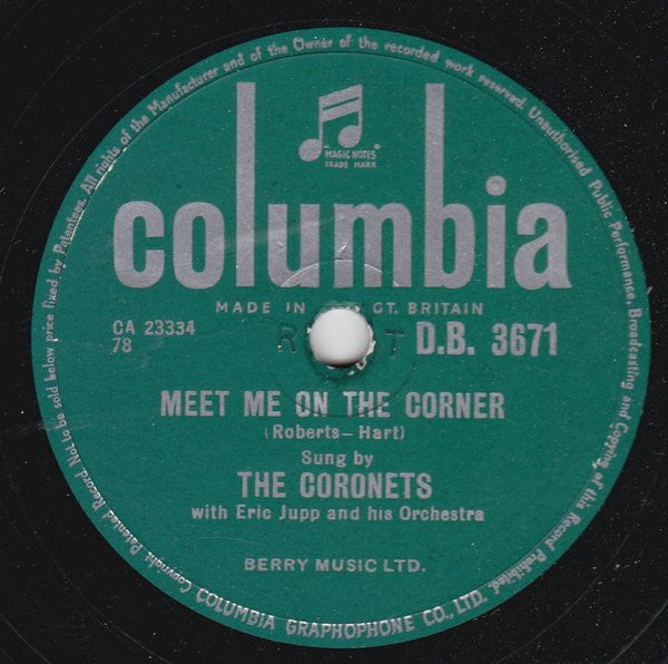 The Coronets With Eric Jupp And His Orchestra : Twenty Tiny Fingers / Meet Me On The Corner (Shellac, 10")