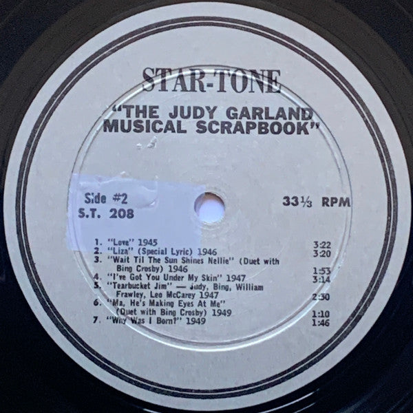Judy Garland : The Judy Garland Musical Scrapbook 18 Previously Unreleased Performances 1935 Thru 1949 (LP, Comp, Mono)