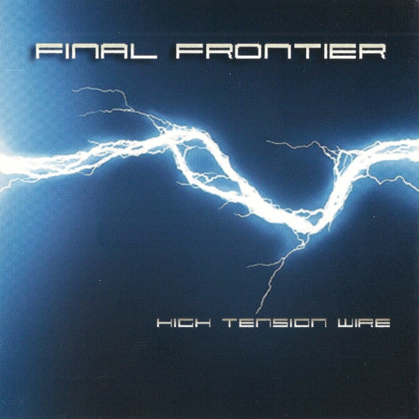 Final Frontier (3) : High Tension Wire (CD, Album)