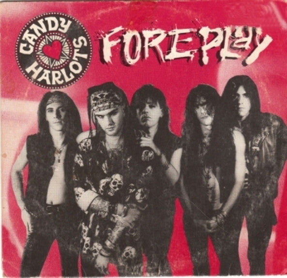 Candy Harlots : Foreplay (CD, EP)