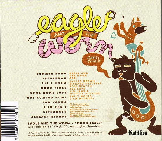 Eagle And The Worm : Good Times (CD, Album)
