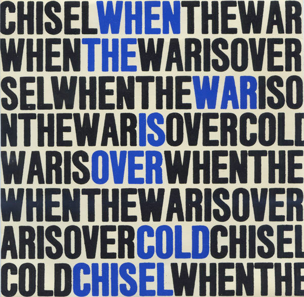 Cold Chisel : When The War Is Over (7", Single)
