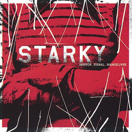 Starky : Mirror, Signal, Manoeuvre (CD, Album)