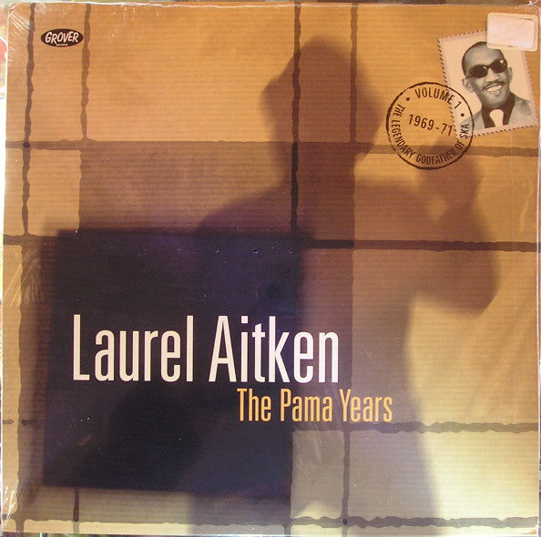 Laurel Aitken : The Legendary Godfather Of Ska - Volume 1 - The Pama Years (1969-1971) (CD, Comp)