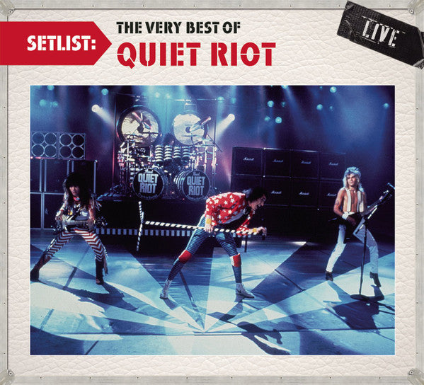 Quiet Riot : Setlist: The Very Best Of Quiet Riot Live (CD, Comp)