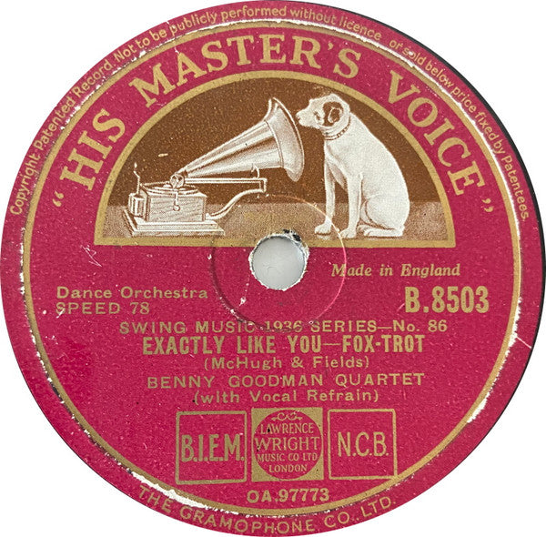 The Benny Goodman Quartet : Dinah / Exactly Like You (Shellac, 10", RP, ST)