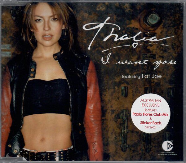 Thalía Featuring Fat Joe : I Want You (CD, Single, Copy Prot.)